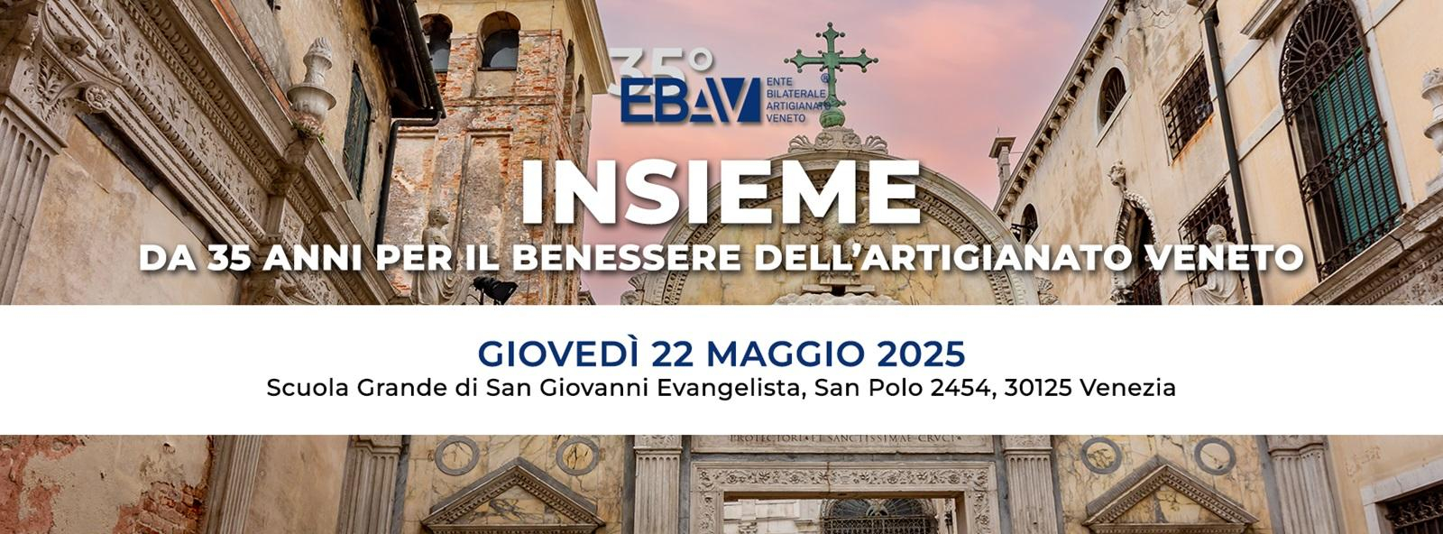 EBAV: INSIEME da 35 anni per il benessere dell'artigianato veneto